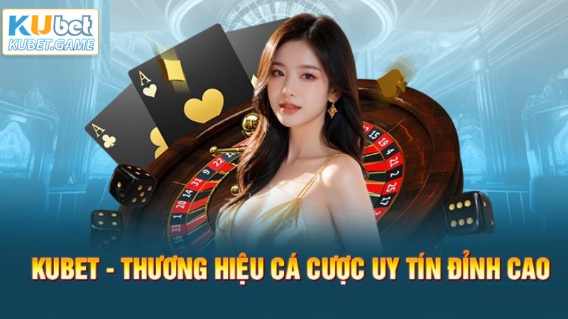 Giới Thiệu Kubet – Điểm Đến Cá Cược Online Đứng Đầu Châu Á 1 Sơ lược về sân chơi cá cược trực tuyến hàng đầu châu Á