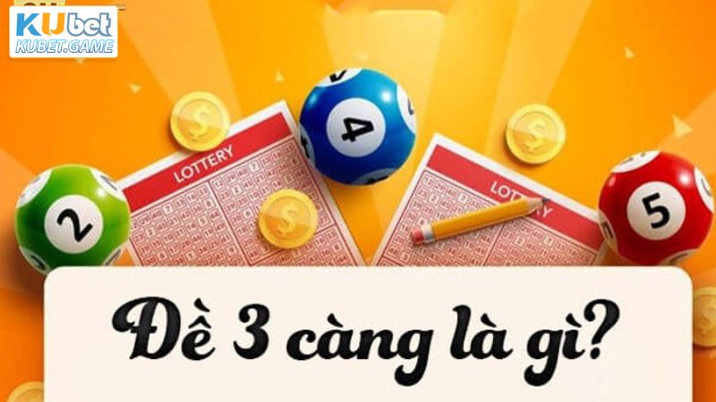 Cách Đánh Lô 3 Càng Kubet – Mẹo Chơi Hiệu Quả Cho Người Mới 2 Khái quát ngắn gọn về lô 3 càng